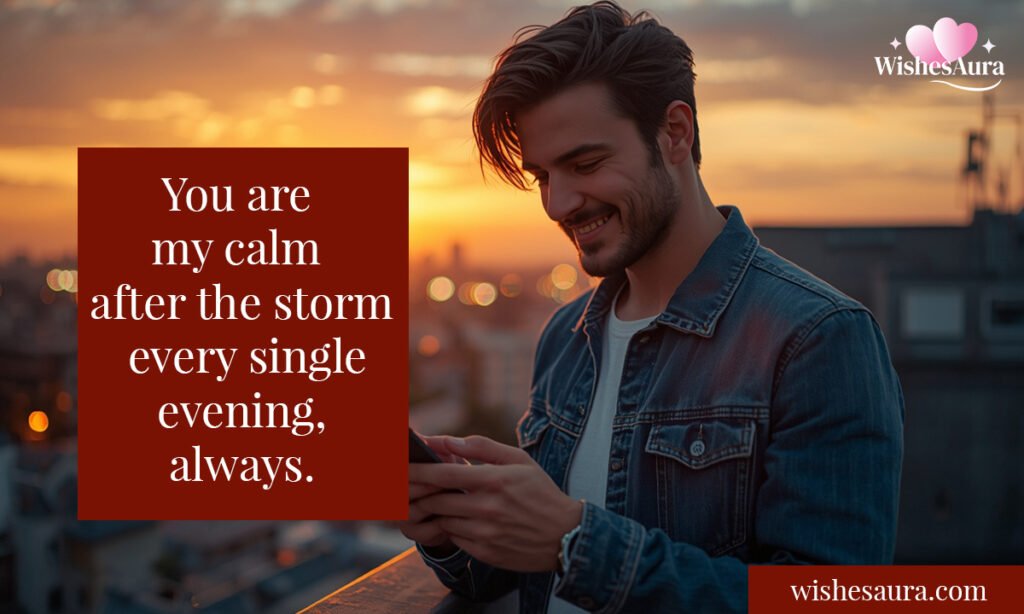 Romantic Good Evening Message for Him