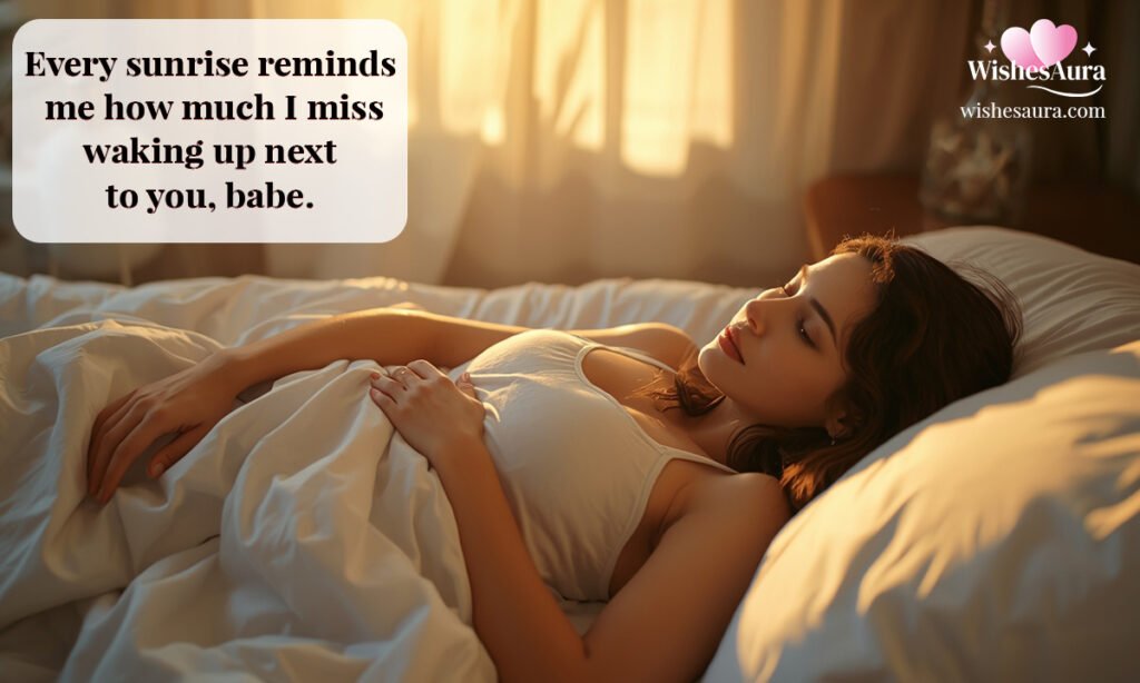 Good Morning I Miss You Messages For Her