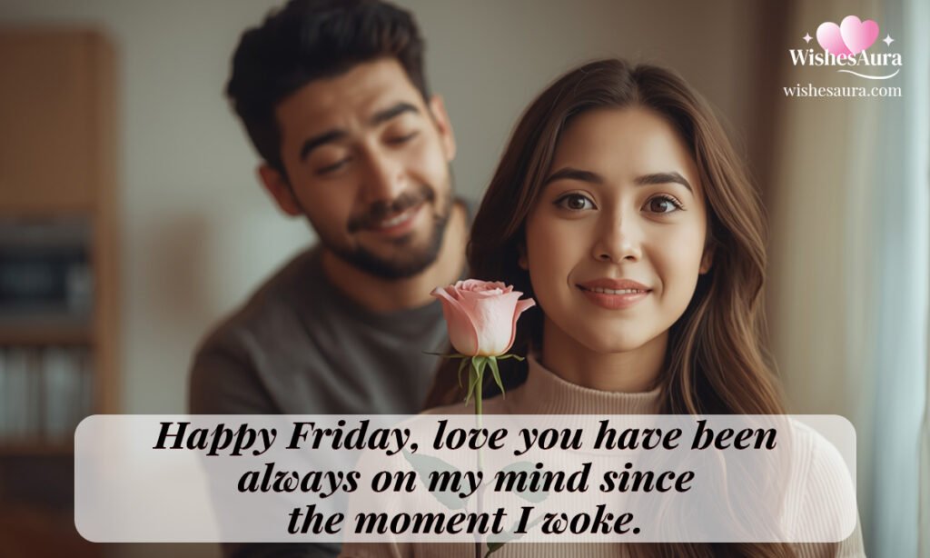 Happy Friday My Love Messages for Her