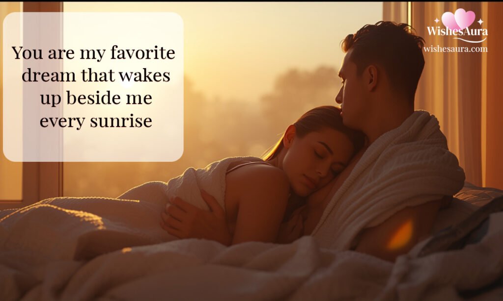 Romantic Good Morning Wishes for Wife
