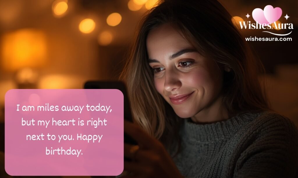Birthday Wishes for Husband from a Distance Long Distance and Travel