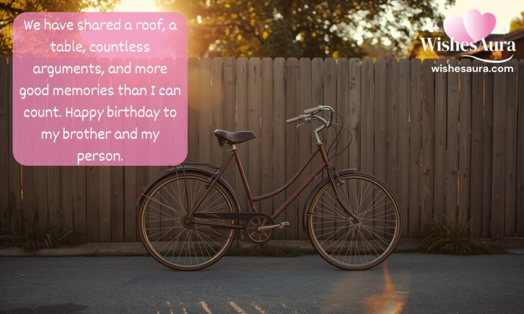Heart Touching Birthday Wishes for Brother