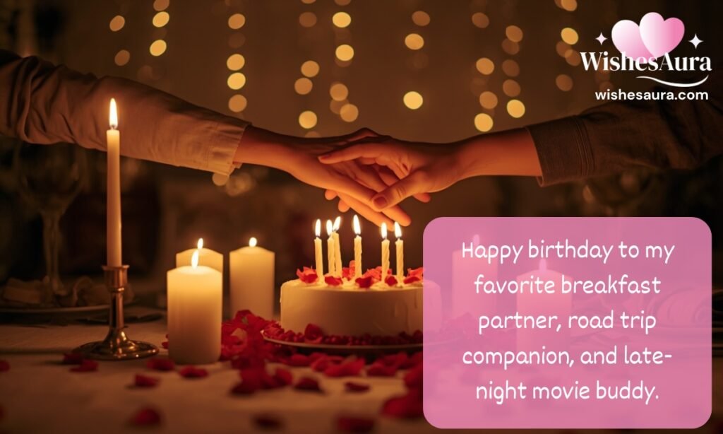 Sweet and Heartwarming Birthday Wishes for Husband